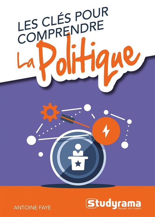 ebook cover of Les clés pour comprendre la politique, by Antoine Faye