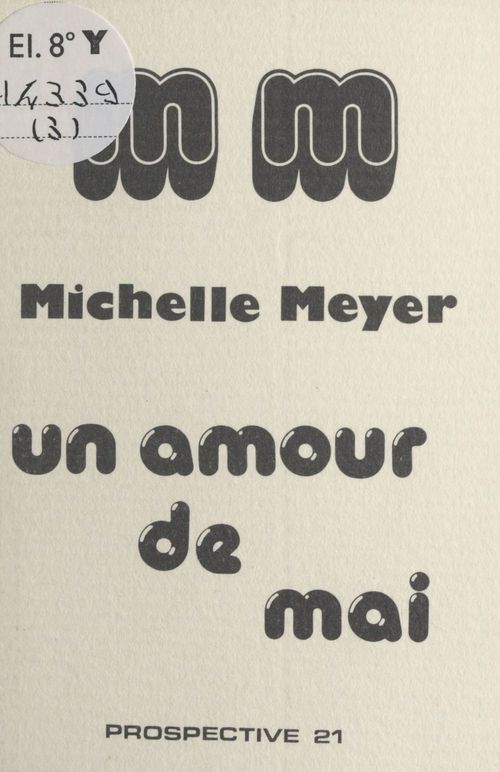 Couverture ebook de Un amour de mai, de Michelle Meyer