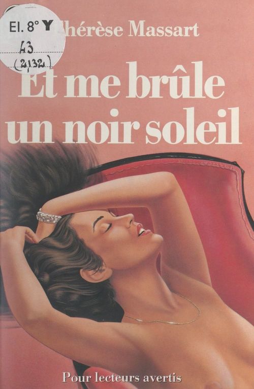 ebook cover of Et me brûle un noir soleil, by Therese Massart