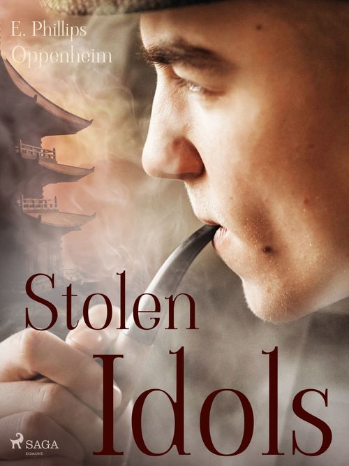 Couverture ebook de Stolen Idols, de Edward Phillips Oppenheimer
