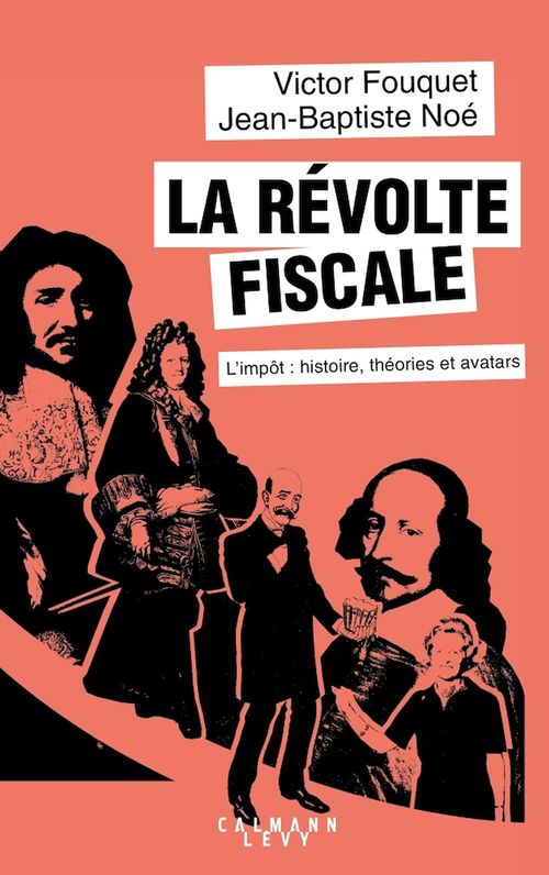 ebook cover of La révolte fiscale, by Victor Fouquet, Jean-Baptiste Noé