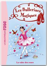 Couverture ebook de Les Ballerines Magiques 18 - La valse des roses, de Darcey Bussel