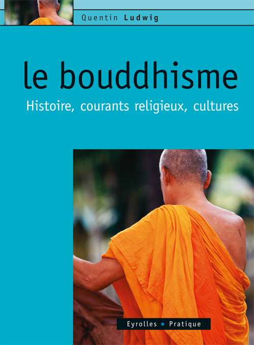 ebook cover of Le bouddhisme, by Quentin Ludwig