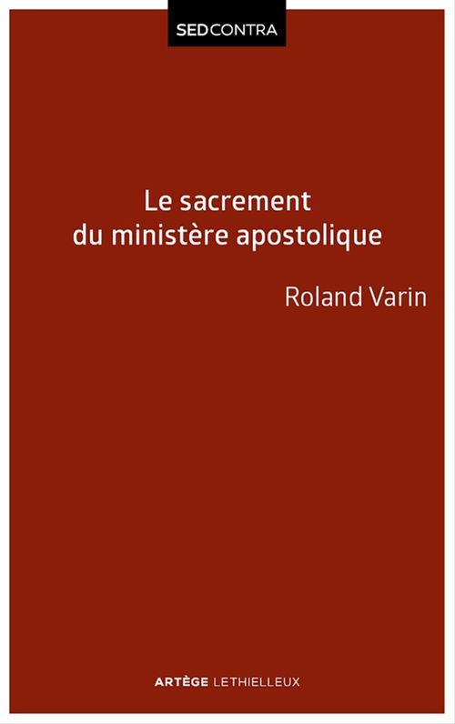 Couverture ebook de Le sacrement du ministère apostolique, de Roland Varin