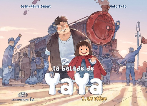 ebook cover of La Balade de Yaya - Tome 7 - Le piège, by Jean-Marie Omont, Golo Zhao