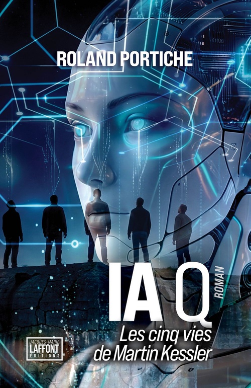 ebook cover of IA Q, by Roland Portiche