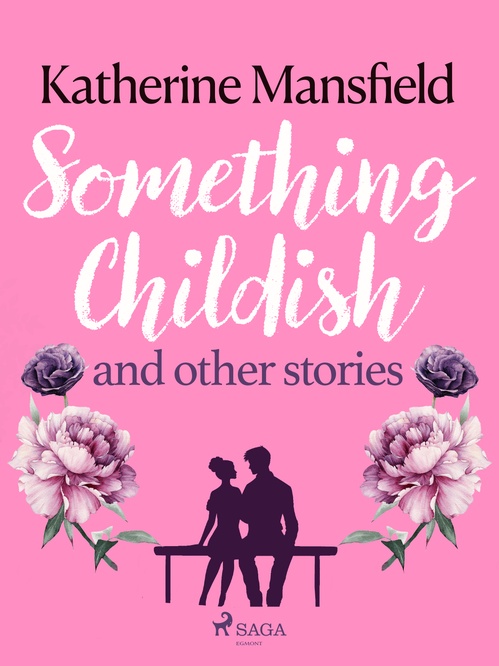 Couverture ebook de Something Childish and Other Stories, de Katherine Mansfield