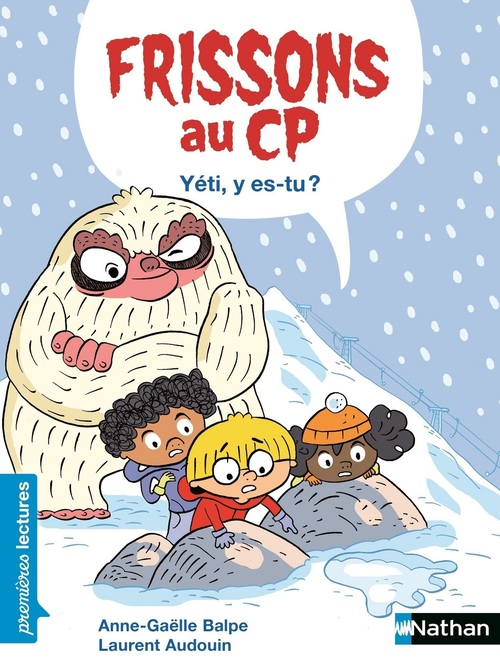 ebook cover of Frissons au CP : Yéti y es-tu ?, by Anne-Gaëlle Balpe