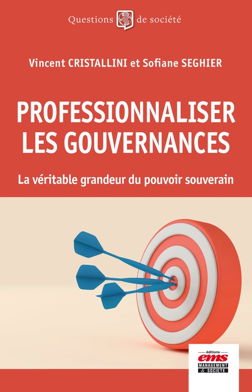 ebook cover of Professionnaliser les gouvernances, by Vincent Cristallini, Sofiane Seghier