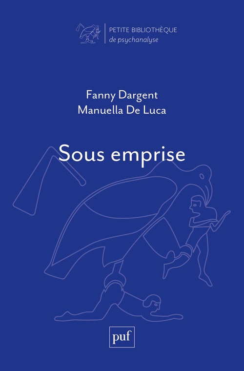 ebook cover of Sous emprise, by Fanny Dargent, Manuella De Luca