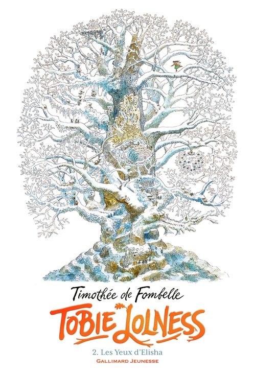 ebook cover of Tobie Lolness (Tome 2) - Les Yeux d'Elisha, by Timothée de Fombelle, François Place
