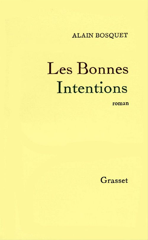 Couverture ebook de Les bonnes intentions, de Alain Bosquet