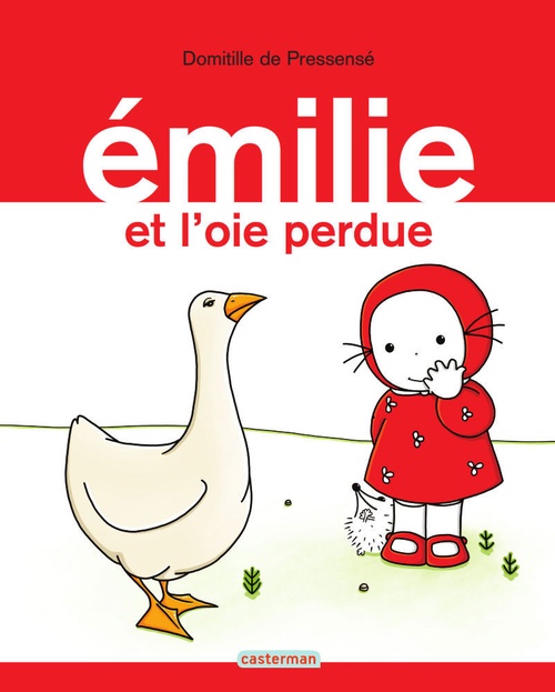 ebook cover of Émilie (Tome 10) - Émilie et l'oie perdue, by Domitille de Pressensé