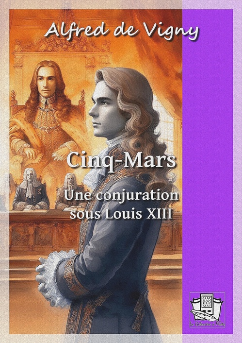 ebook cover of Cinq-Mars, by Alfred De Vigny