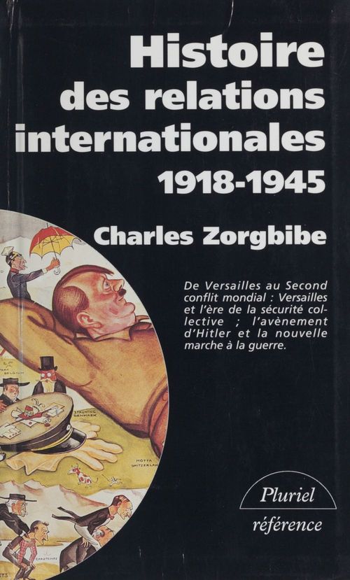 Couverture ebook de Histoire des relations internationales (2), de Charles Zorgbibe