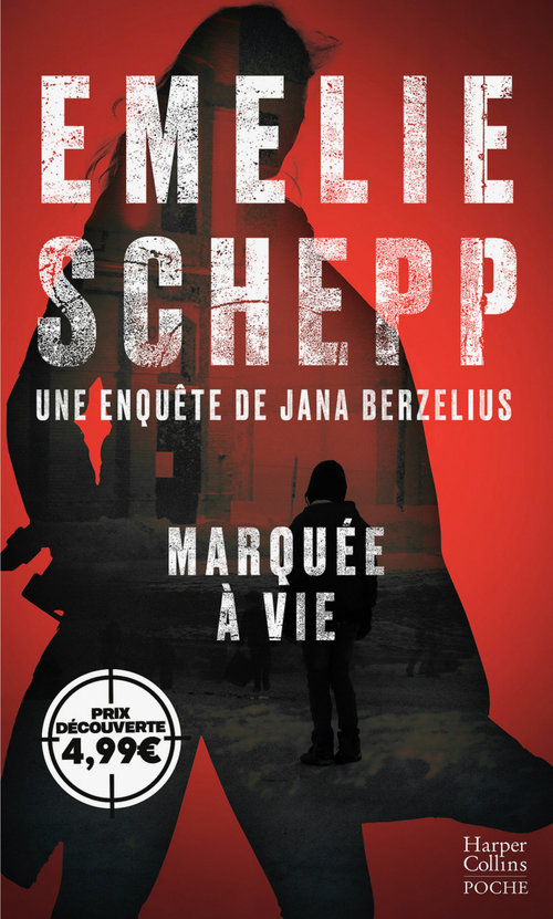 Couverture ebook de Marquée à vie, de Emelie Schepp