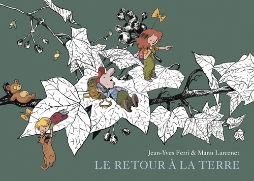 ebook cover of Le Retour à la terre - Intégrale - Tome 2, by Jean-Yves Ferri, Manu Larcenet
