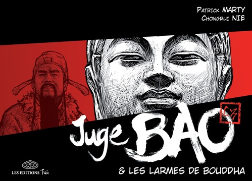 Couverture ebook de Juge Bao - Tome 5 - Les larmes de Bouddha, de Patrick Marty, Patrick Marty