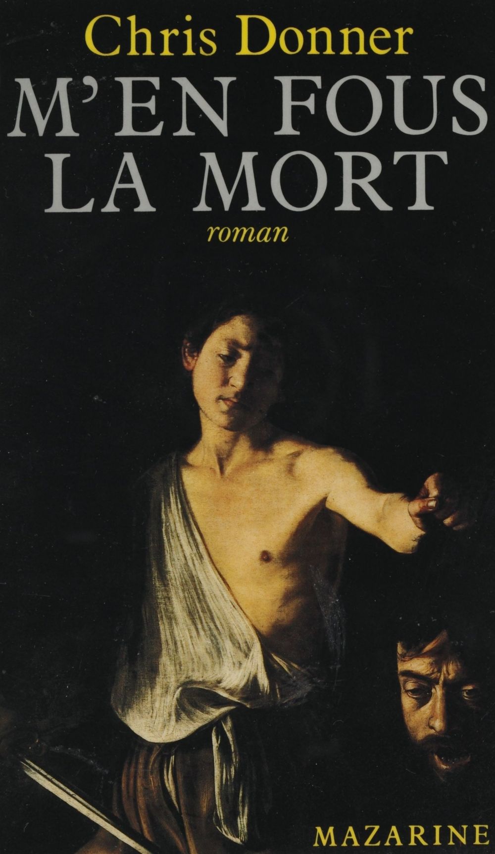 Couverture ebook de M'en fous la mort, de Christophe Donner