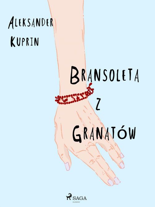 ebook cover of Bransoleta z granatów, by Aleksander Kuprin