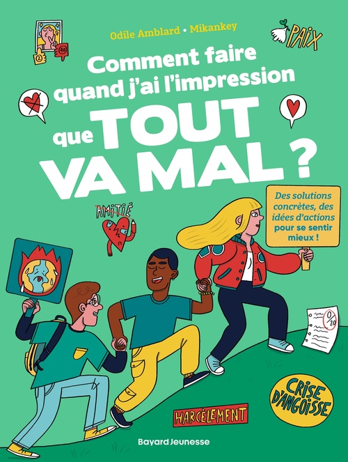 ebook cover of Comment faire quand j'ai l'impression que tout va mal ?, by Odile Amblard