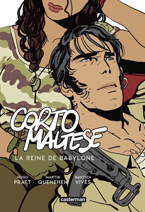 Couverture ebook de Corto Maltese - La Reine de Babylone, de Hugo Pratt, Martin Quenehen, Bastien Vivès