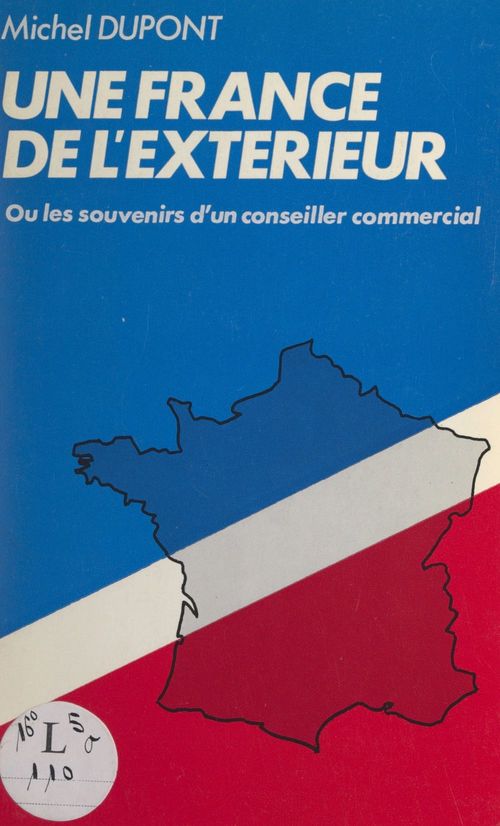 Couverture ebook de Une France de l'extérieur, de Michel Dupont