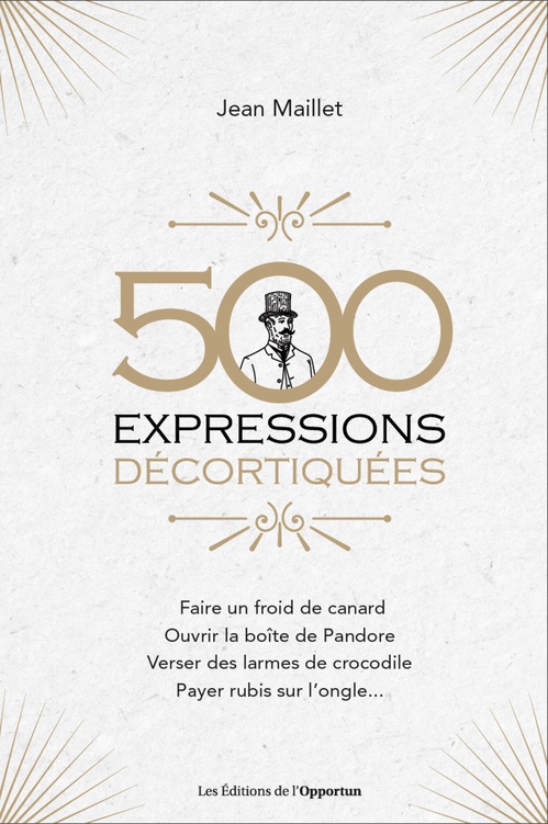 Couverture ebook de 500 expressions décortiquées, de Jean Maillet