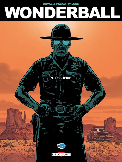 ebook cover of Wonderball T03 - Le Shérif, by Jean-Pierre Pécau