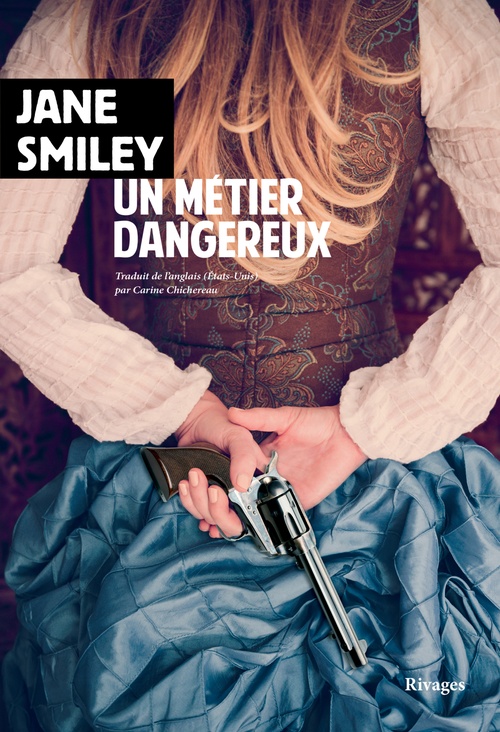 Couverture ebook de Un métier dangereux, de Jane Smiley