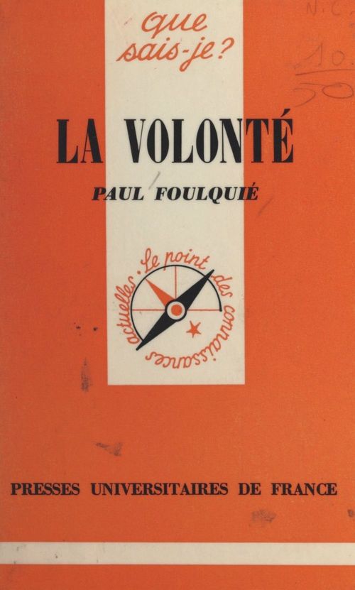 ebook cover of La volonté, by Paul Foulquie