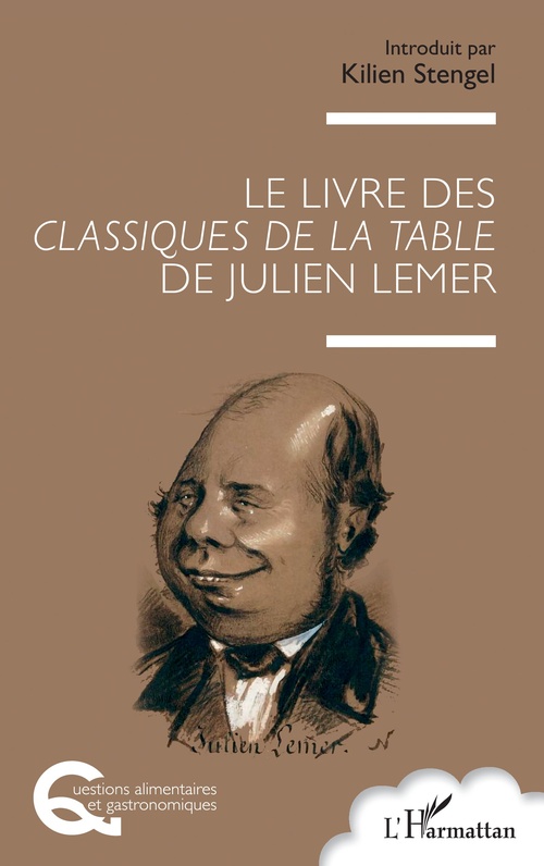 ebook cover of Le livre des Classiques de la table de Julien Lemer, by