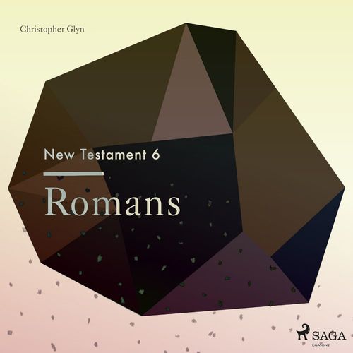 Couverture audiobook de The New Testament 6 - Romans, de Christopher Glyn