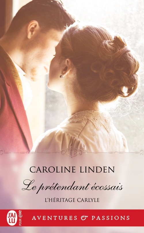 Couverture ebook de L'héritage Carlyle (Tome 2) - Le prétendant écossais, de Caroline Linden