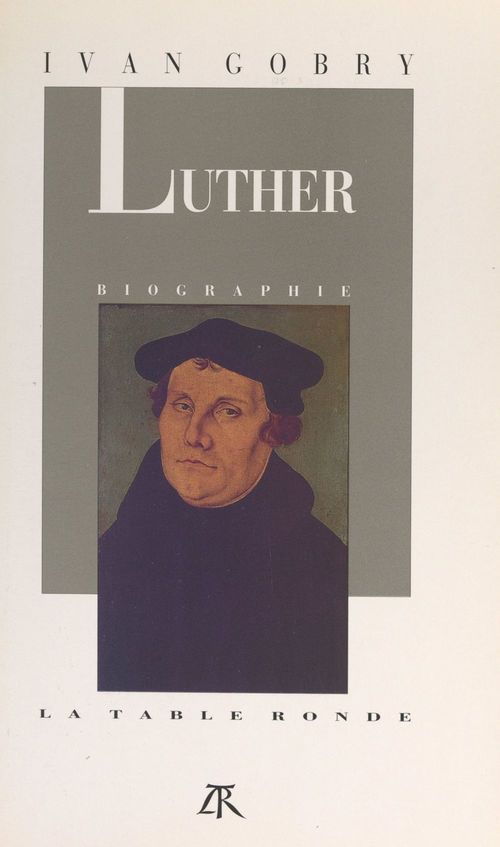 ebook cover of Martin Luther, by Ivan Gobry