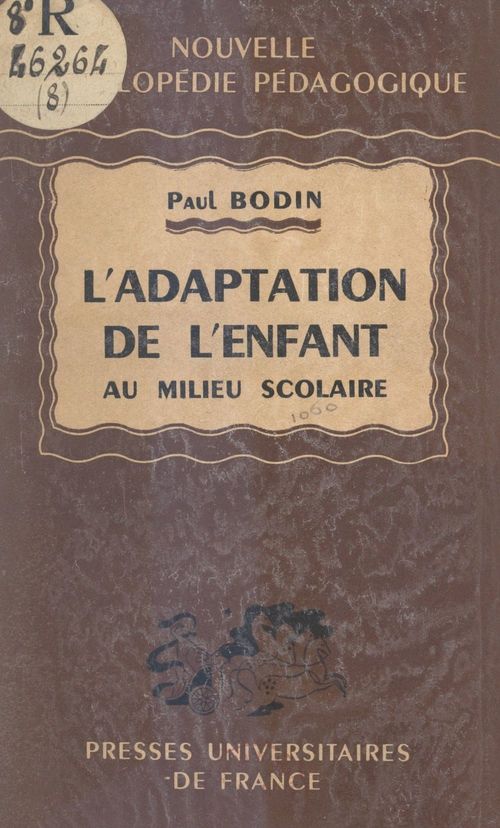 ebook cover of L'adaptation de l'enfant au milieu scolaire, by Paul Bodin