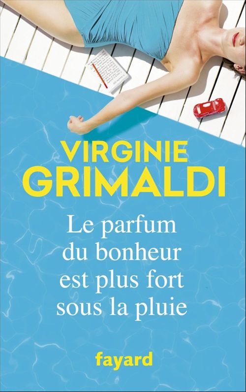 ebook cover of Le parfum du bonheur est plus fort sous la pluie, by Virginie Grimaldi