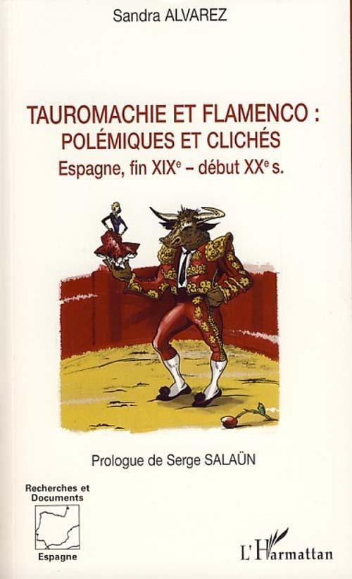 Couverture ebook de Tauromachie et flamenco, de Sandra Alvarez