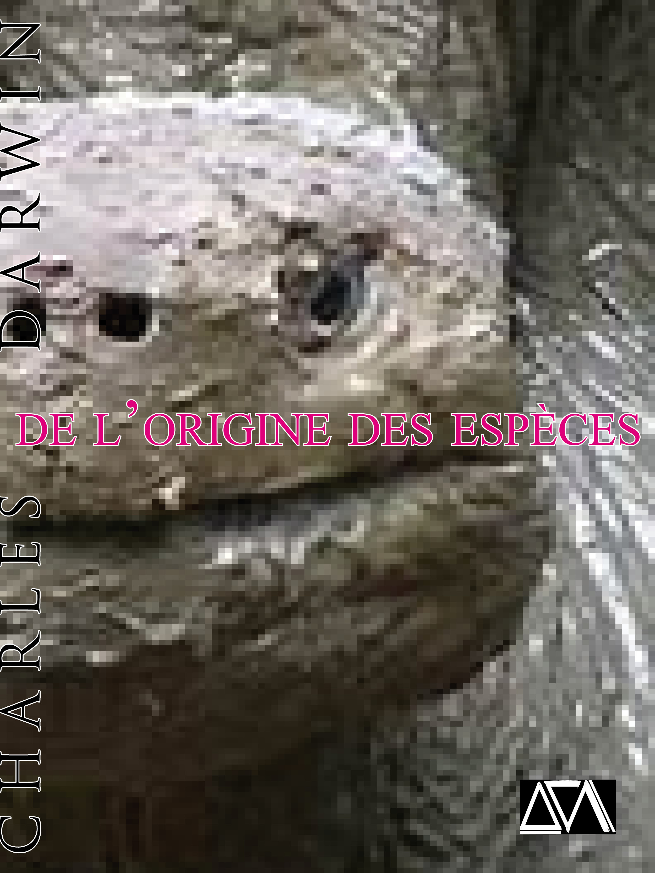 Couverture ebook de De l'origine des Espèces, de Charles Darwin