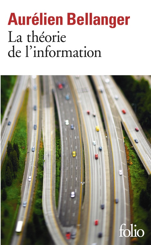 ebook cover of La théorie de l'information, by Aurélien Bellanger