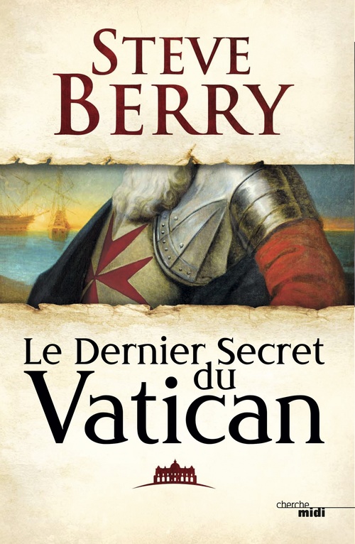 Couverture ebook de Le Dernier Secret du Vatican, de Steve Berry
