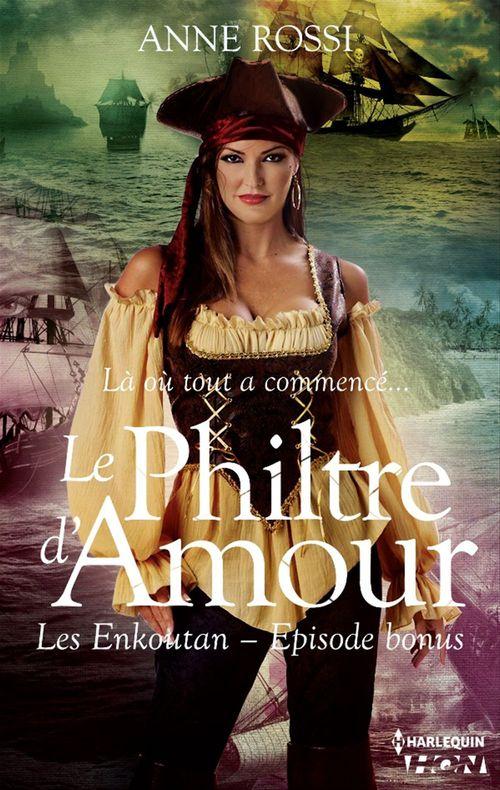 ebook cover of Le philtre d'amour, by Anne Rossi