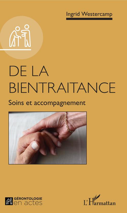 Couverture ebook de De la bientraitance, de Ingrid Westercamp