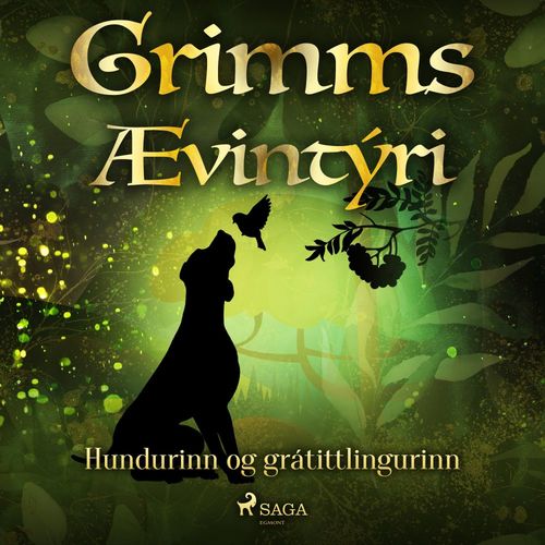 Couverture audiobook de Hundurinn og grátittlingurinn, de GrimmsbræðUr