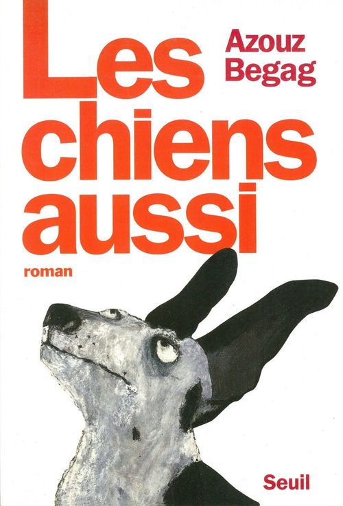 ebook cover of Les chiens aussi, by Azouz Begag