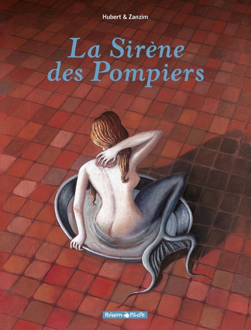 ebook cover of La Sirène des pompiers, by Hubert, Zanzim