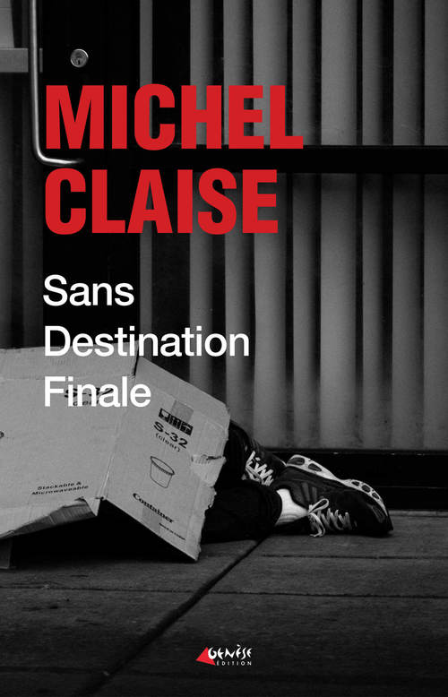 Couverture ebook de Sans destination finale, de Michel Claise