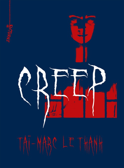 ebook cover of Creep, by Taï-Marc Le Thanh