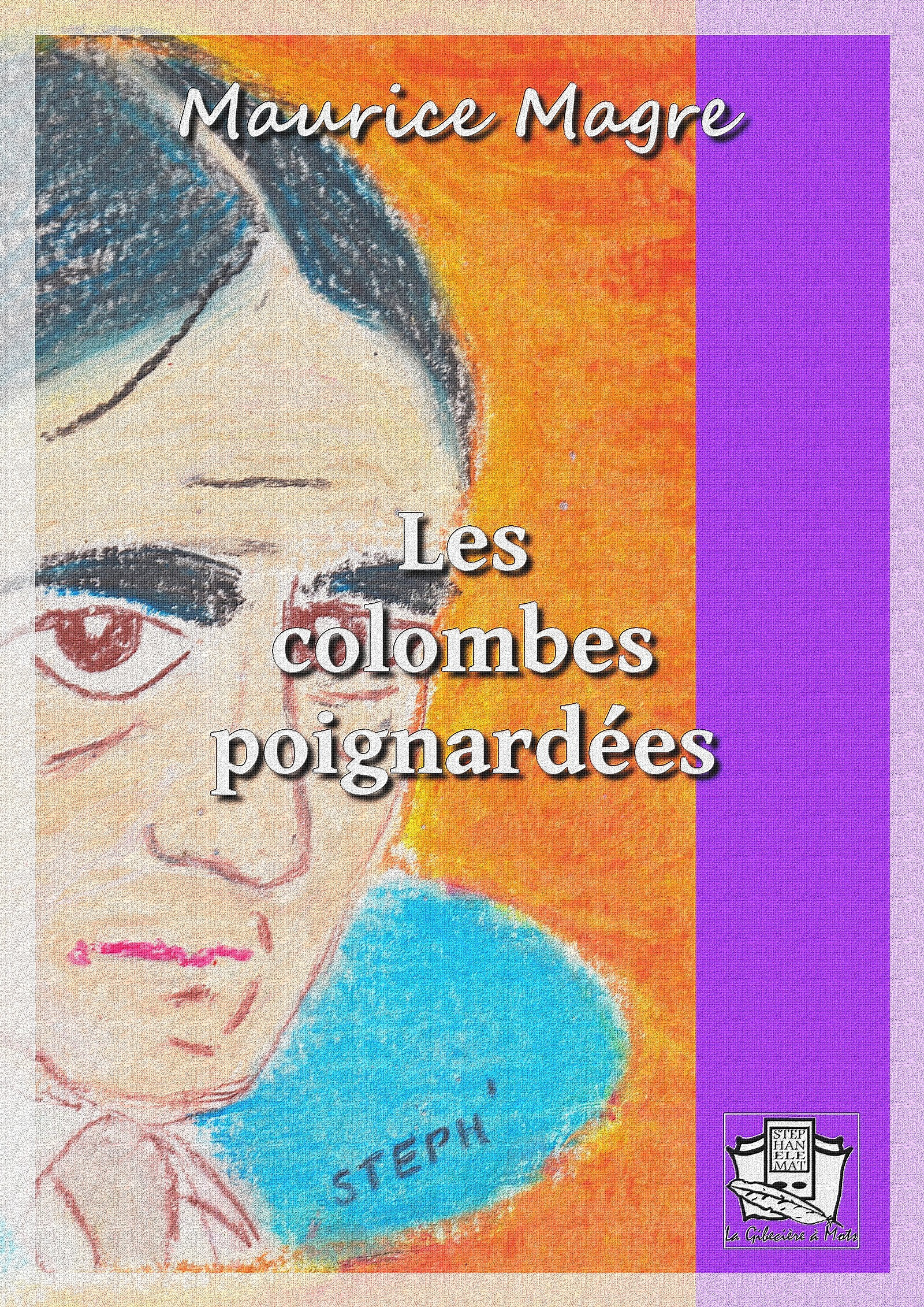 ebook cover of Les colombes poignardées, by Maurice Magre