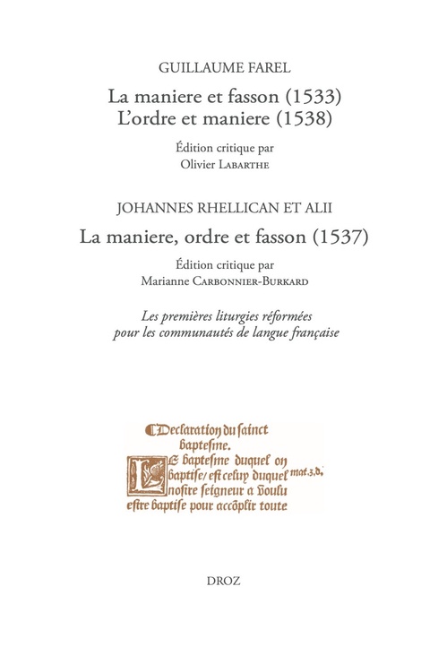 Couverture ebook de La maniere et fasson (1533), L'ordre et maniere (1538) / La maniere, ordre et fasson (1537), de Collectif